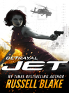 Imagen de portada para JET II--Betrayal (JET #2)